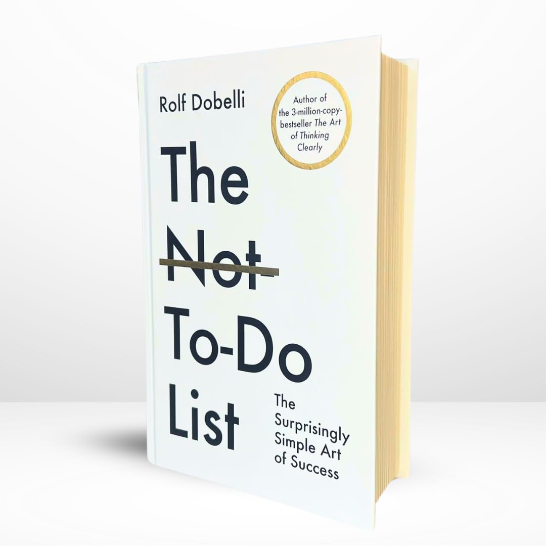 The Not-To-Do List: Hardcover